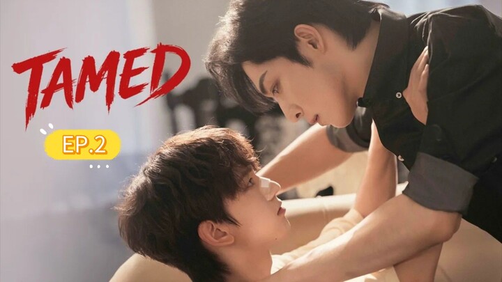 TAMED (2026) - EP.2