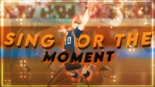 Sing For The Moment - Haikyuu [AMV/Edits]Kinemaster!