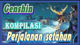 [Genshin, Kompilasi] Apa yang kau tinggalkan dalam perjalanan setahun