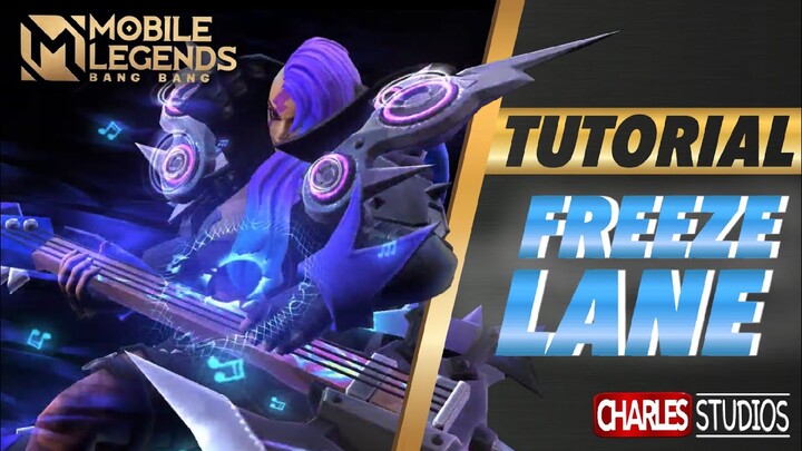TUTORIAL FREEZE LANE Mobile Legends Indonesia 2021