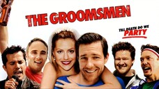 The Groomsmen 2024 SUB INDO