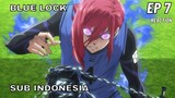 Blue Lock Episode 7 Sub Indonesia Full (Reaction + Review)