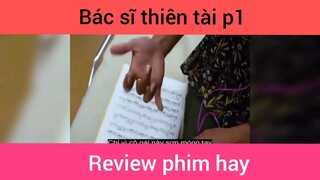 Bác sĩ thiên tài p1