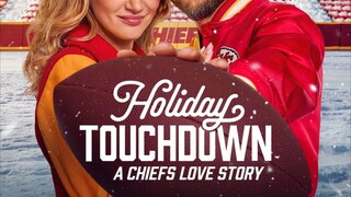 HOLIDAY TOUCHDOWN A CHEF LOVE STORY 2024