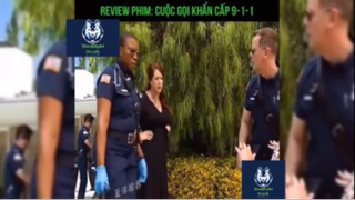 Tóm tắt phim: Cuộc gọi khẩn cấp 9-1-1 #reviewphimhay