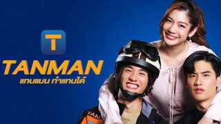 Tanman Episode 1 (2023) Eng Sub -- Lakorn