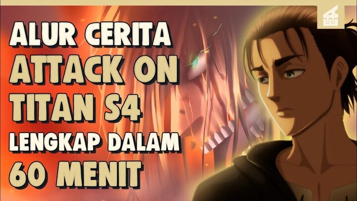 Perang Marley Vs Paradis!! SELURUH ALUR CERITA ATTACK ON TITAN SEASON 4 LENGKAP HANYA 60 MENIT