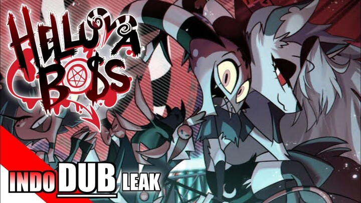 HELLUVA BOSS Dub Indo LEAK (Fandub) SPESIAL 1K SUBSCRIBERS| INDO DUB