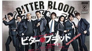 Bitter Blood Episode 2 (Eng Sub)