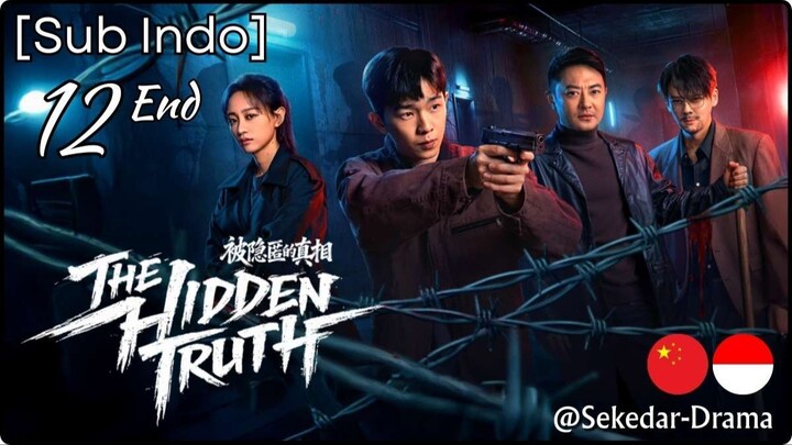 [Sub Indo] TᕼE ᕼIᗪᗪEᑎ TᖇᑌTᕼ – Eps. 12 End (2026)