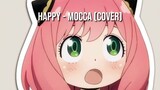 HAPPY - MOCCA [COVER BY HIKAWUU]