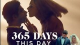 365 Days: This Day | Movie Recapped