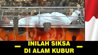 PEMBUKTIAN BETAPA DAHSYATNYA SIKSA KUBUR !!!