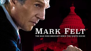 Mark Felt The Man Who Brought Down the White House (2017) SUB INDO