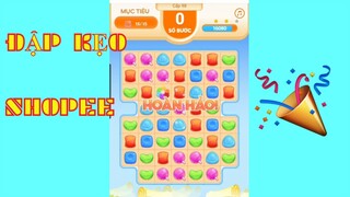 Game đập kẹo shopee cấp 95-98, vượt cấp cực ngầu || candy crush saga