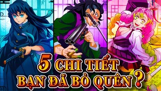 Demon Slayer Season 3 - Làng Thợ Rèn & 5 Chi Tiết Bạn Đã Bỏ Quên?