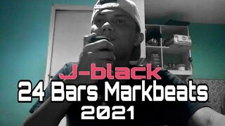 J-black - 24Bars Challenge Markbeats 2021