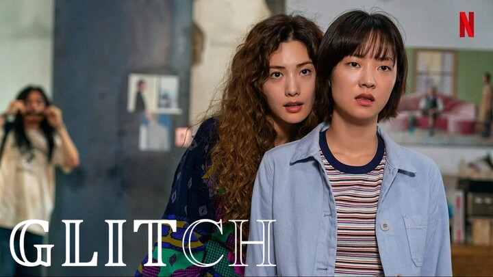 Glitch (2022) Episode 9 | 1080p