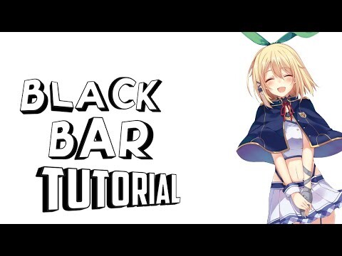 SIMPLE BLACK BAR TUTORIAL (ALIGHT MOTION)
