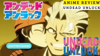 DIKECUP MAKIN OVER POWER!!?? Review Anime Undead Unluck