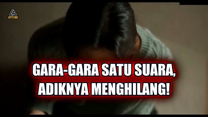 😱 GARA-GARA SATU SUARA, ADIKNYA MENGHILANG!
