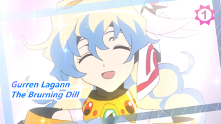 [Gurren Lagann | MAD]The Brurning Dill_1