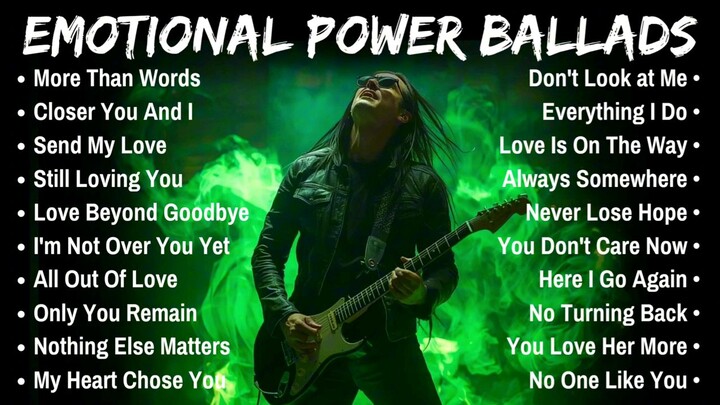 Emotional Power Ballads