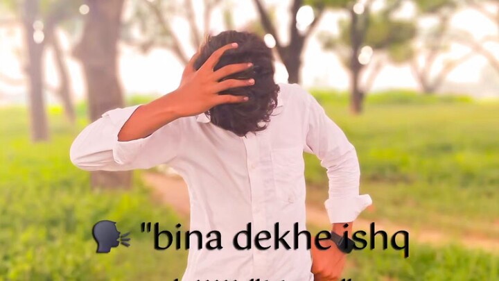 bina dekhe ishQ.. 🤲🤲