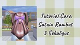 Tutorial Cara Satuin Rambut 3 Sekaligus//Sakura School Simulator// Gampang Banget(Selamat mencoba🌷)