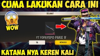 🔥FREE FIRE❗CARA DAPAT KATANA DEADLY FLUID - GARENA FREE FIRE