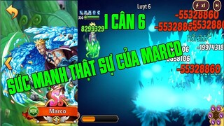 Hải Tặc Đại Chiến - MARCO 15SAO...GIẢI PHÓNG SỨC MẠNH CÂN TEAM...HOÀN LỘT XÁC AI DÁM CHÊ OUT META???