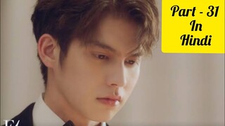 F4 Thailand Boys over flowers Part - 31  Explain In Hindi | F4 Thailand Dubbed In Hindi | Thai Drama