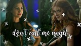 Clary Fray & Izzy Lightwood✘Don't Call Me Angel