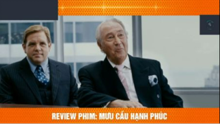 REVIEW PHIM : Mưu cầu hạnh phúc (pcuoi) #rvphimcuocsong