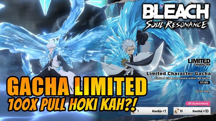 GACHA LIMITED BANNER TOUSHIRO HITSUGAYA!! KALI INI NGEGARAM ATAU DI GARAMI?  - BLEACH SOUL RESONANCE