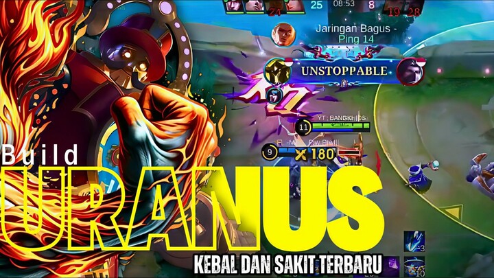 ⚠️ PERINGATAN! Build Uranus Kebal dan Sakit Terbaru Ini Bisa Membuat Anda KECANDUAN! 🔥💥😱.MLBB