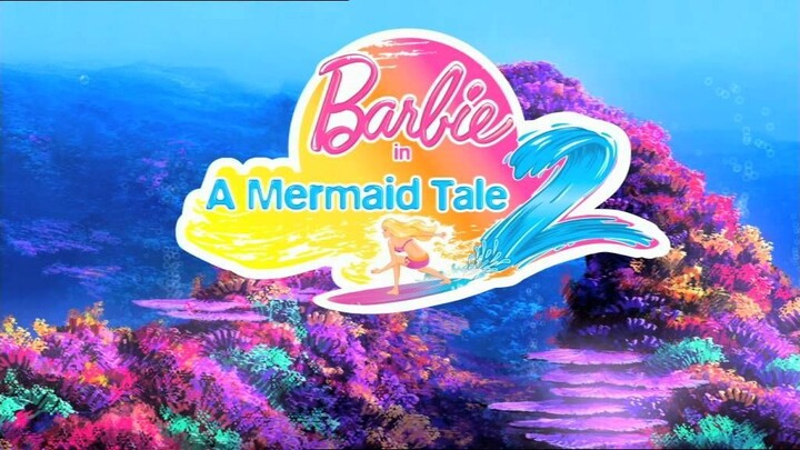 Barbie in Mermaid Tale 2
