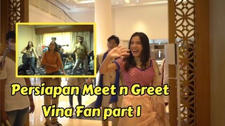 Persiapan MEET N GREET di Belakang Panggung!! part 1