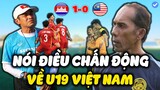 Vừa Đá Xong Bảng B, HLV U19 Malaysia Nói Điều Chấn Động Về U19 VN Khiến Cả Đông Nam Á Sốc