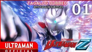 Ultraman Z Episode 1 - Tagalog Dubbed (With Tagalog Subbed)