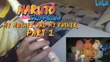 Naruto Shippuden OST - My Mother & My Father Part 1