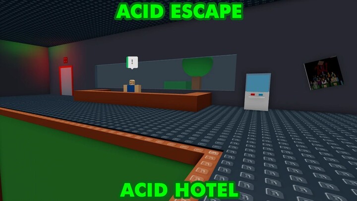 [ROBLOX] Acid Escape - Acid Hotel