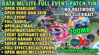Data ML Lite Full Event 200Mb Update Patch Yin | ML Lite | Cara Mengatasi Lag & Patah Patah Di ML
