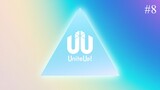 UniteUp! Episode 08 Eng Sub