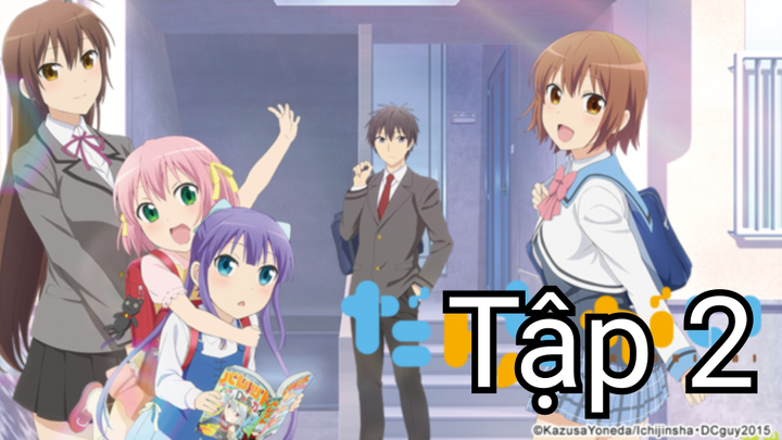 Danchigai-Tập 2(Vietsub)