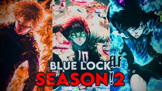 The Top 5 POTENTIAL BLUE LOCK SEASON 2 EPISODES…