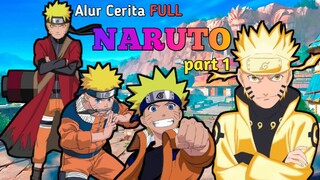 Alur Cerita Naruto Dari Awal hingga Akhir || Part 1 || 1080 p 💎