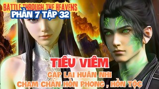 ⚔️ Đấu Phá Thương Khung Phần 7 Tập 32 Vietsub | Tiêu Viêm Chạm Chán Hồn Phong