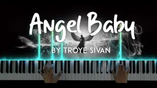 Angel Baby by Troye Sivan piano cover + sheet music