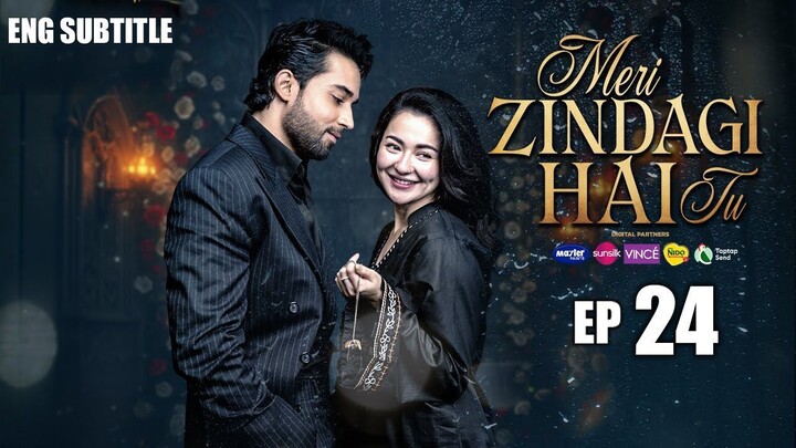 Meri Zindagi Hai Tu Episode 24 _ (ENG SUB) _ Hania Aamir _ Bilal Abbas